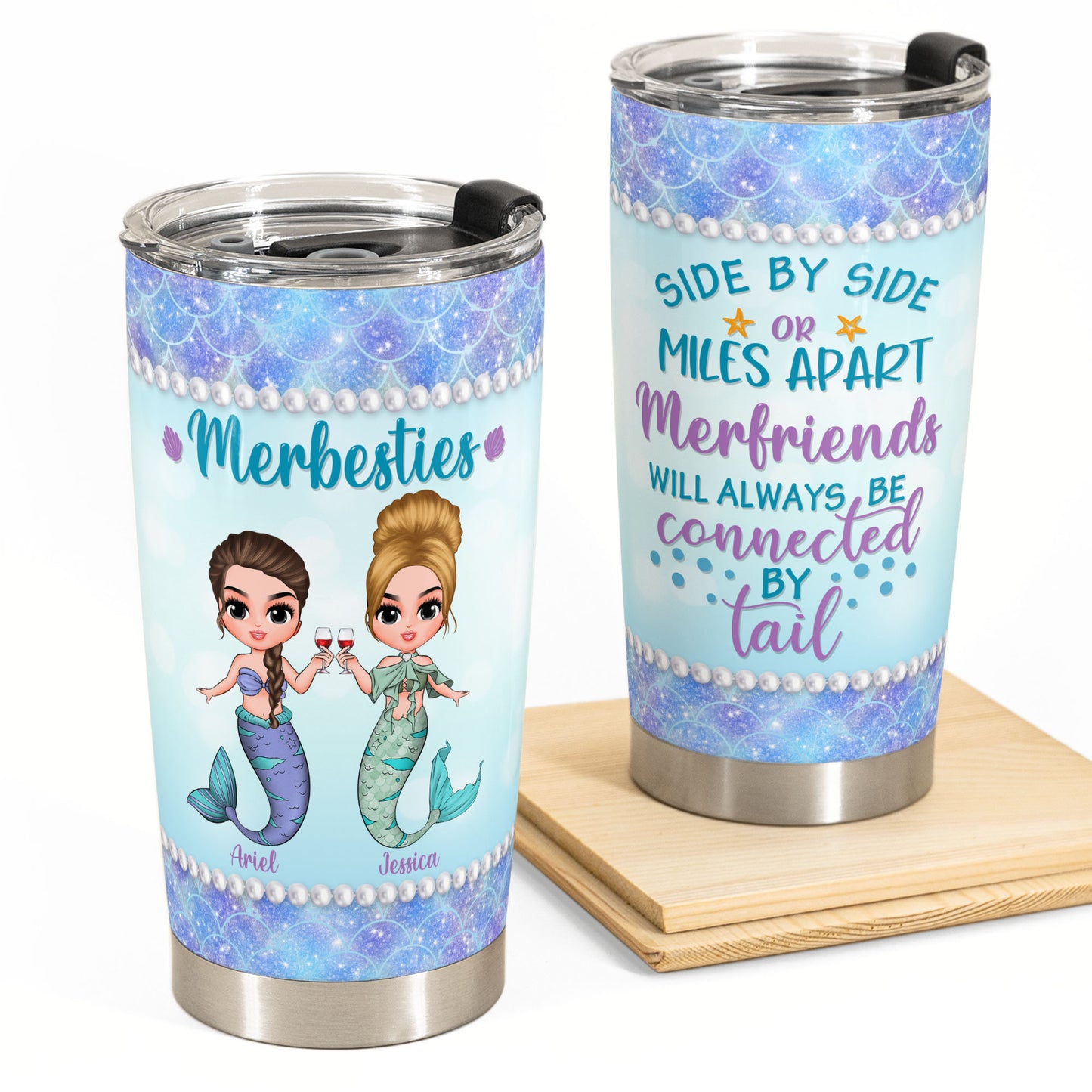 We'll Always Connected By Tail - Personalized Tumbler Cup - Birthday Gift For Merfriends, Mermaid Squad, Beach Lovers
