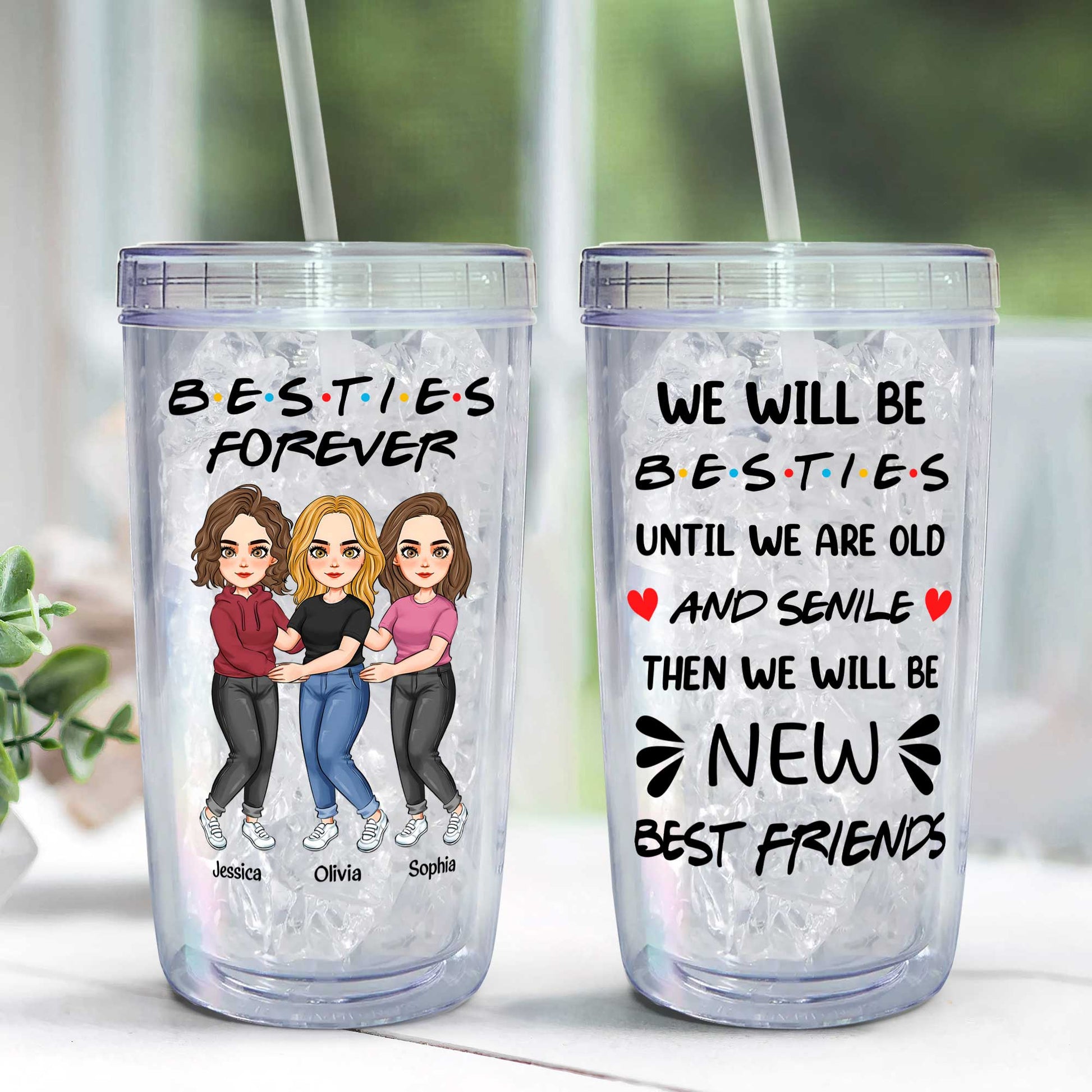 We'll Be New Besties - Personalized Acrylic Insulated Tumbler With Straw