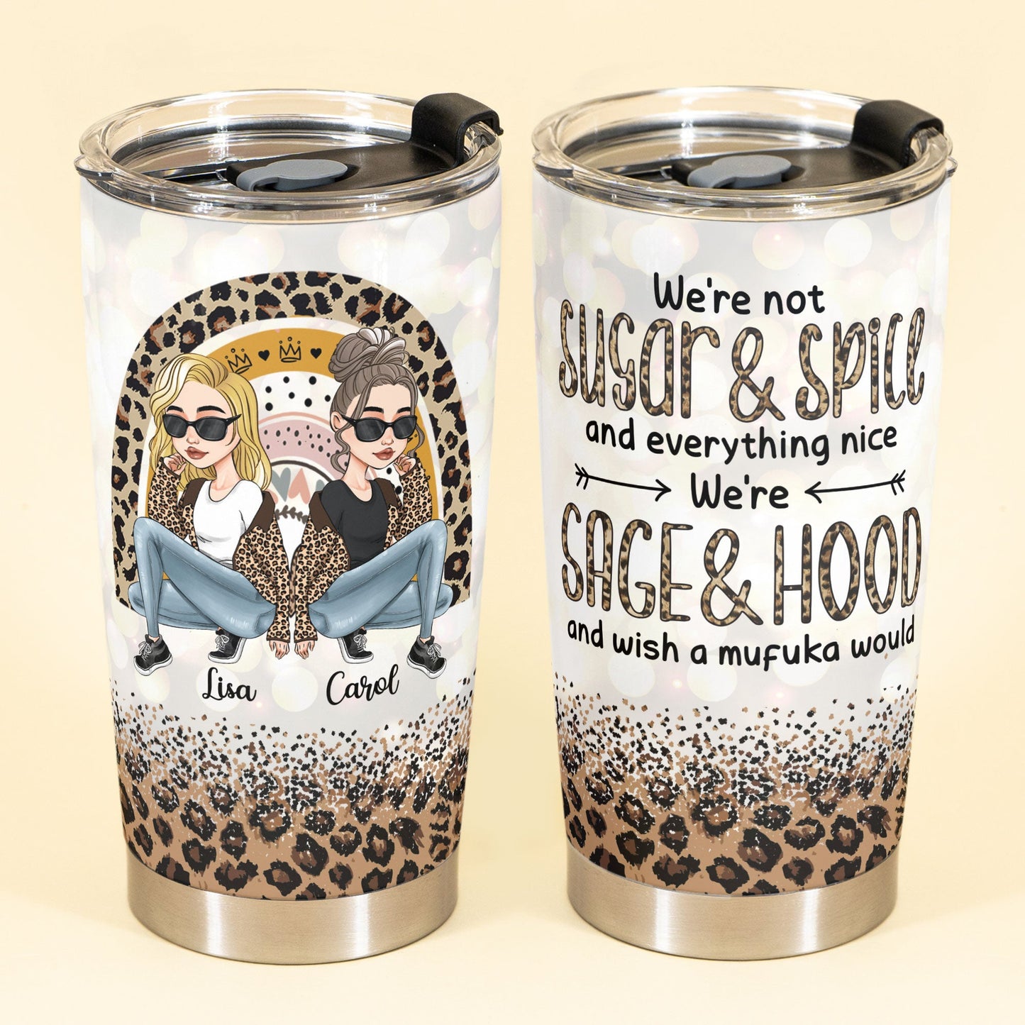 https://macorner.co/cdn/shop/products/Were-Sage-And-Hood-Wish-A-Mufuka-Would-Personalized-Tumbler-Cup-Birthday-Christmas-Gift-For-Besties-BFF-Soul-Sisters-Sistas_2.jpg?v=1664513348&width=1445