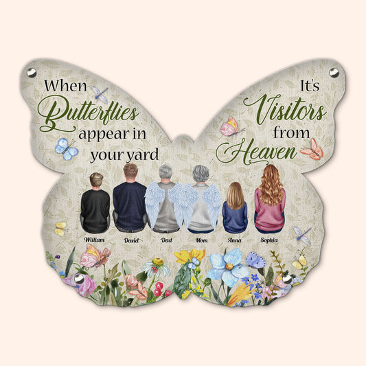When Butterflies Appear In Your Yard - Personalized Butterfly Shaped Metal Sign