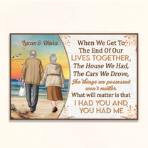When We Get To The End Of Our Lives - Personalized Poster/Wrapped Canvas - Birthday Anniversary Gifts For Wife, Husband, Gift From Sons, Daughters For Parents