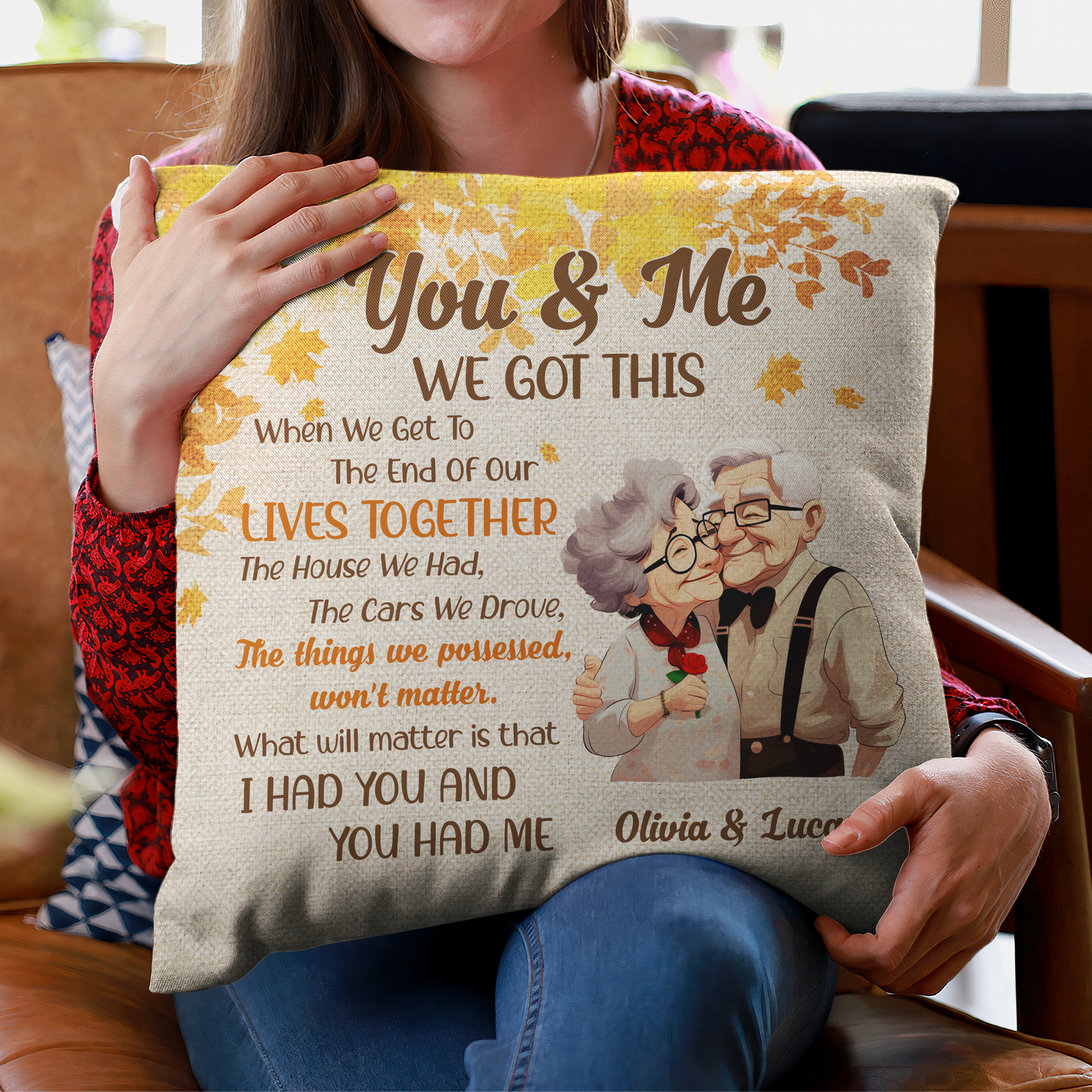 When We Get To The End Of Our Lives Together - Personalized Pillow (Insert Included)