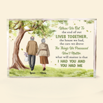 When We Get To The End Of Out Lives Together - Personalized Rectangle Acrylic Plaque