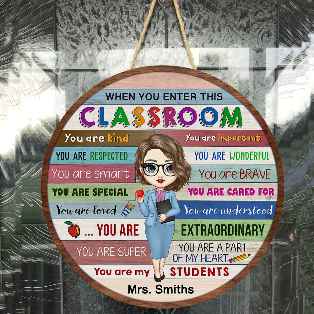 When You Enter This Classroom - Personalized Round Wood Sign