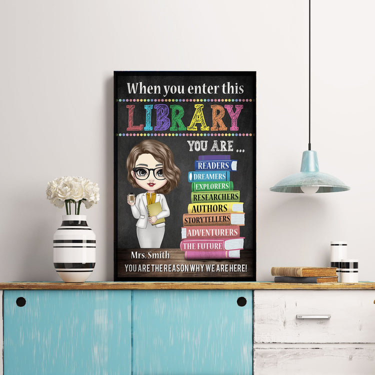 When You Enter This Library - Personalized Poster/Canvas - Back To School Gift For Teacher, Librarian, Library Rules Sign, Classroom Decor