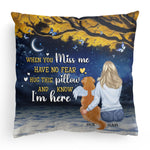 When You Miss Me Hug This Pillow And Know I'M Here - Personalized Pillow (Insert Included)