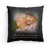 When You Miss Me, Have No Fear - Personalized Photo Pillow (Insert Included)