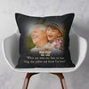 When You Miss Me, Have No Fear - Personalized Photo Pillow (Insert Included)