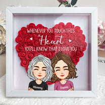 Whenever You Touch This Heart - Personalized Flower Shadow Box