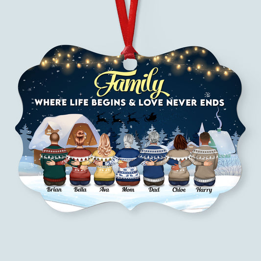 Where Life Begins And Love Never Ends - Personalized Aluminum Ornament - Christmas, Loving Gift For Family Members, Mom, Dad, Brothers, Sisters