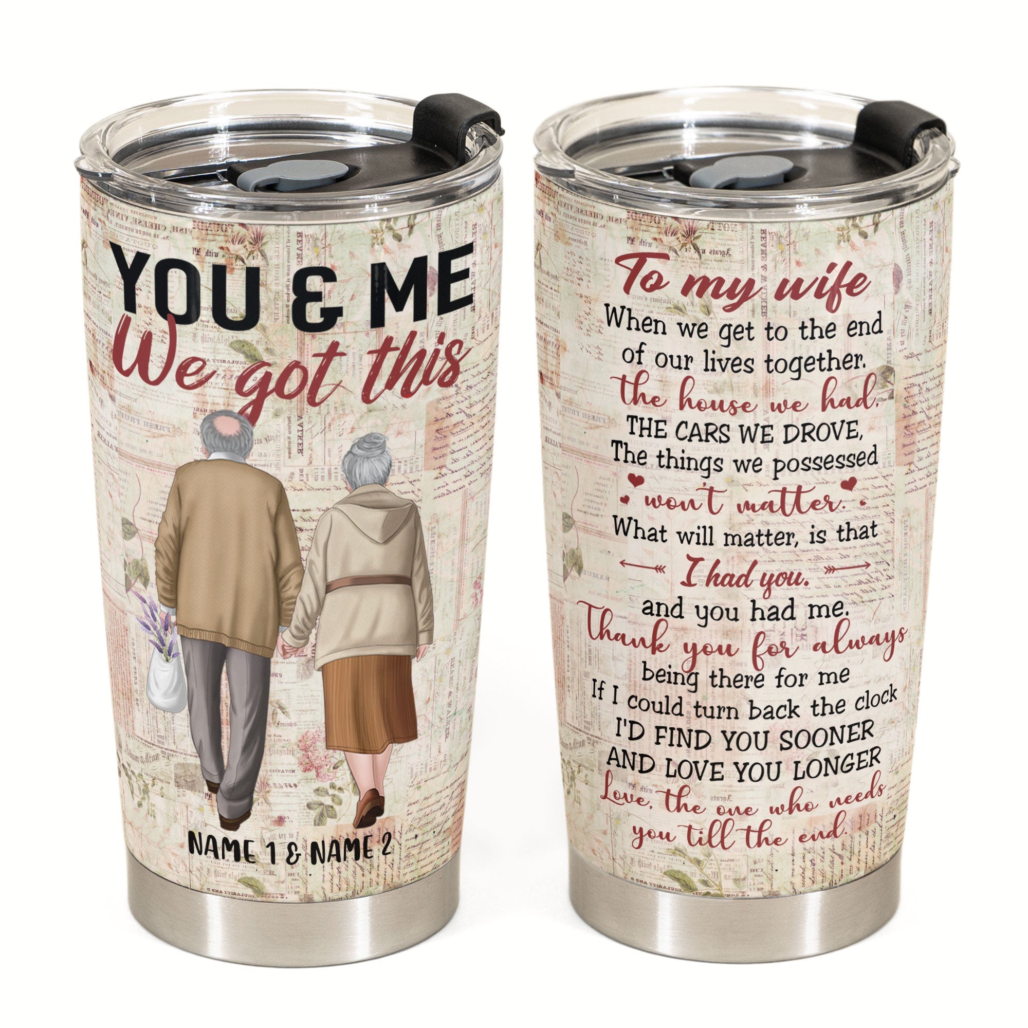 To My Wife, You And Me We Got This - Personalized Tumbler Cup