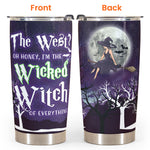 Wicked Witch Of Everything - Personalized Tumbler Cup - Halloween Gift For Witches - Witch Lady