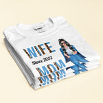 Wife, Mom, Boss - Personalized Shirt - Anniversary Gift Valentine's Day Gift For Wife, Boss Lady