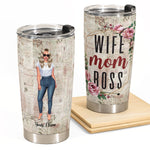 Wife Mom Boss - Personalized Tumbler Cup - Valentine's Day, Birthday Gift For Wife, Mom