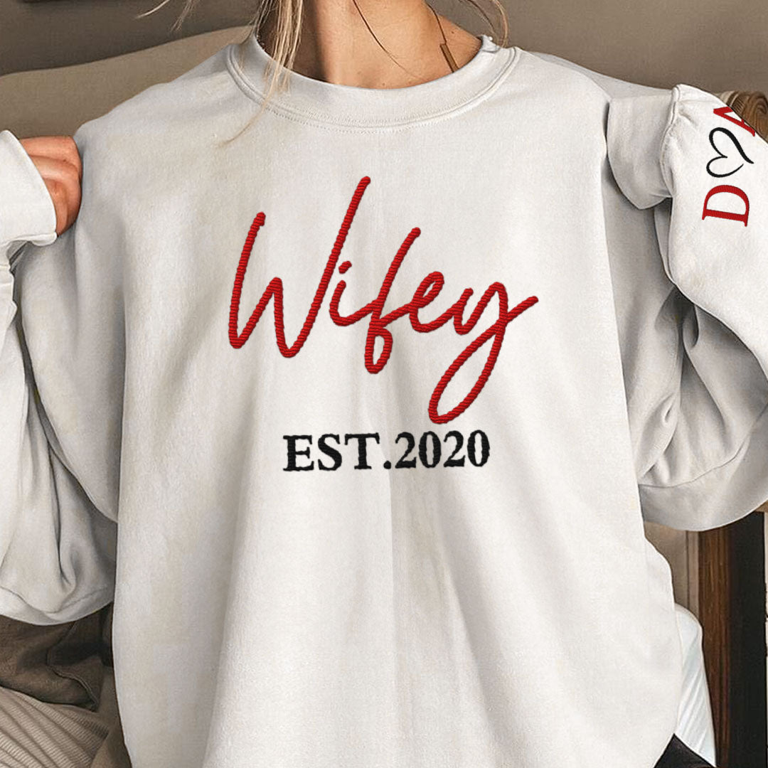 Wifey And Hubby - Custom Embroidered Sweatshirt