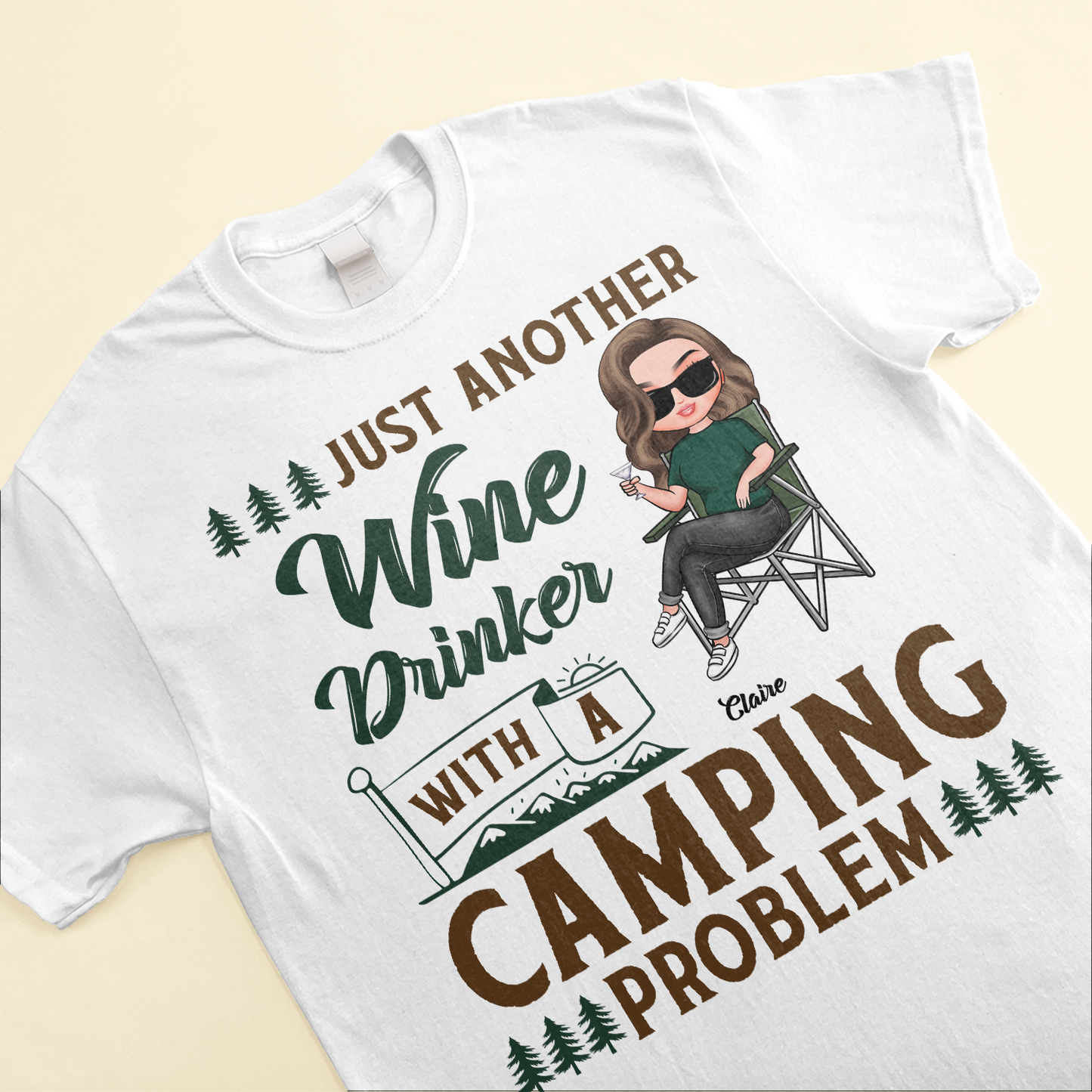 Wine Drinker With Camping Problem - Personalized shirt - Gift For Campers, Camping Lovers, Wine Lovers