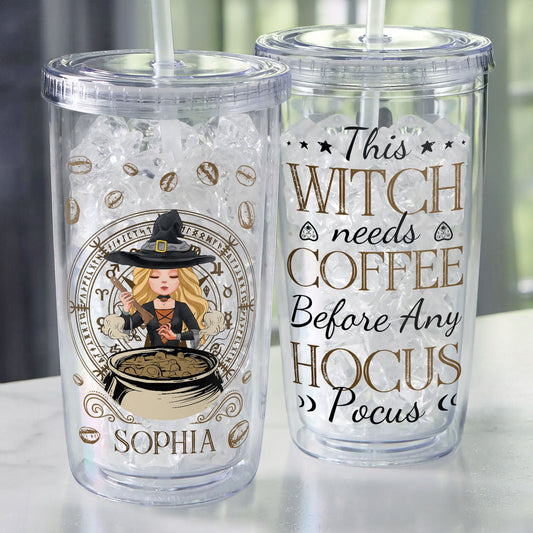 Witch Needs Coffee - Personalized Acrylic Tumbler With Straw