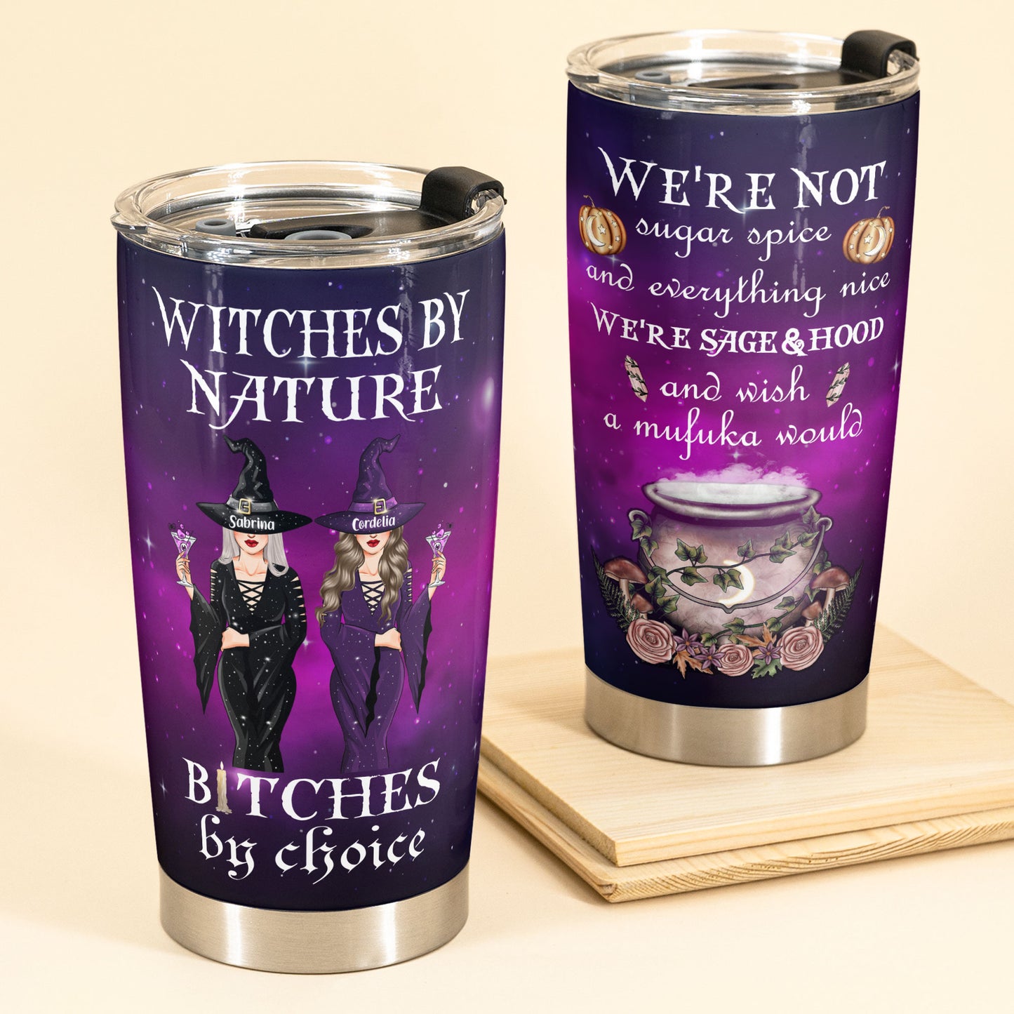 Witches By Nature Bitches By Choice - Personalized Tumbler Cup - Halloween Gift For Witches