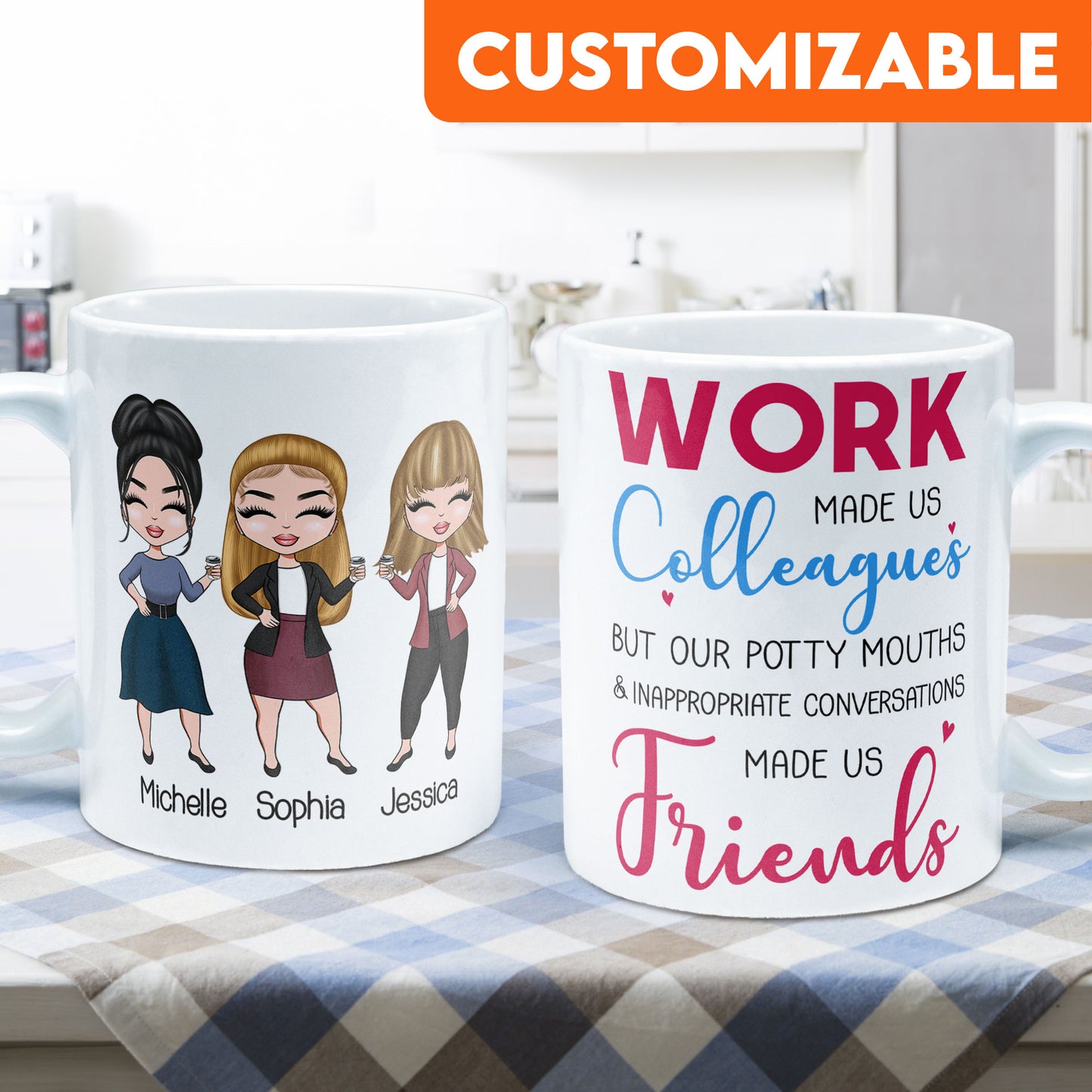 Work Made Us Colleagues - Personalized Mug - Birthday, Christmas Gift For Work Besties, Colleagues, BFF, Besties, Best Friends