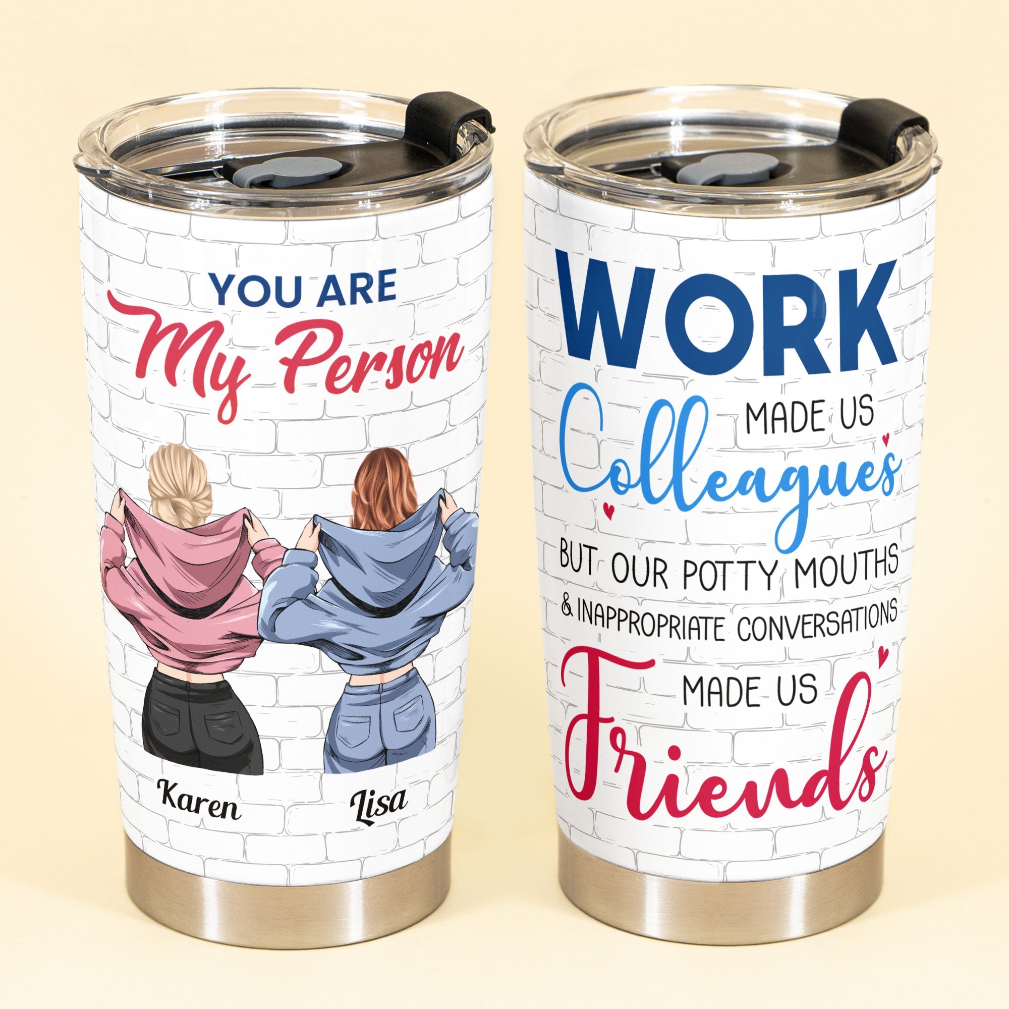 Work Made Us Colleagues - Personalized Tumbler Cup - Birthday Leaving Gift For Besties, Coworkers, Colleagues