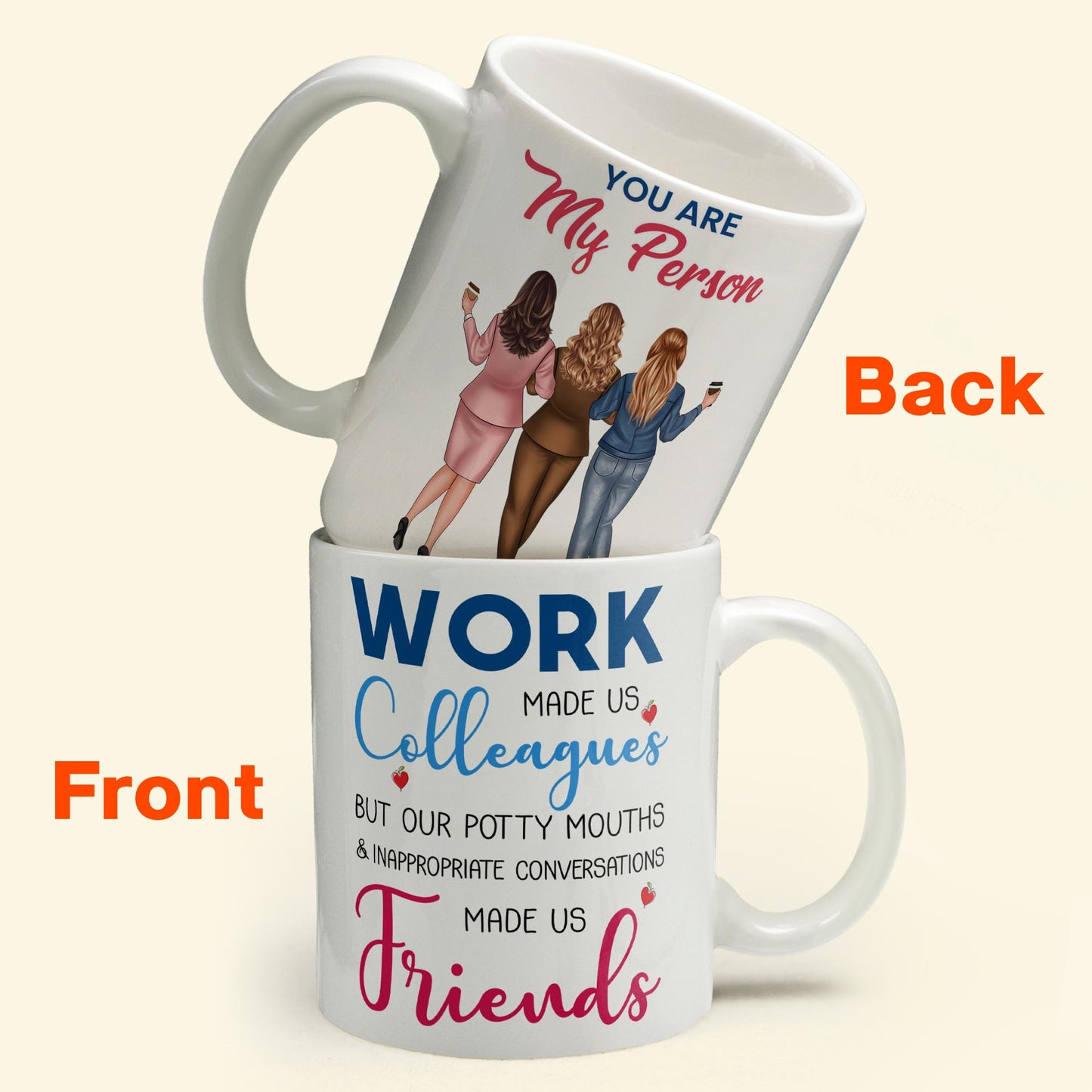 Work Made Us Coworkers - Personalized Mug - Gift For Work Besties, Colleagues, Friends, Best Friends