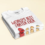 World's Best Farter Ever I Mean Father Funny - Personalized Shirt Father's Day