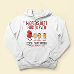World's Best Farter Ever I Mean Father Funny - Personalized Shirt Father's Day