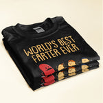 World's Best Farter Ever I Mean Father Funny Ver Black - Personalized Shirt