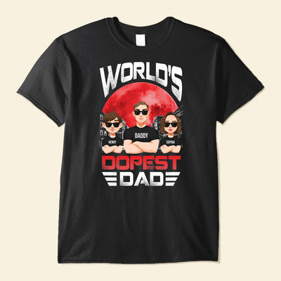 World's Dopest Dad - Personalized Shirt