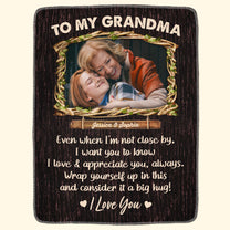 Wrap Yourself Up With This Ver 2 - Personalized Photo Blanket - Birthday, Loving Gift For Grandma, Grandpa, Mom, Dad