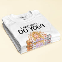 Yoga And Hang With My Dogs Personalized Shirt Gift For Yoga Lover Yoga Girl Illustration