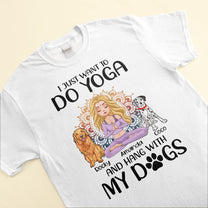 Yoga And Hang With My Dogs Personalized Shirt Gift For Yoga Lover Yoga Girl Illustration