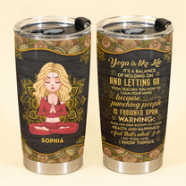 Yoga Is Like Life - Personalized Tumbler Cup - Gift For Yoga Lover - Chibi Yoga Girl