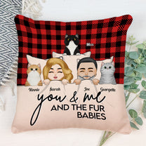 You And Me & The Fur Babies - Personalized Pillow (Insert Included)
