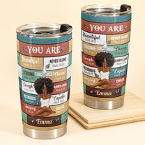 You Are Beautiful - Personalized Tumbler Cup