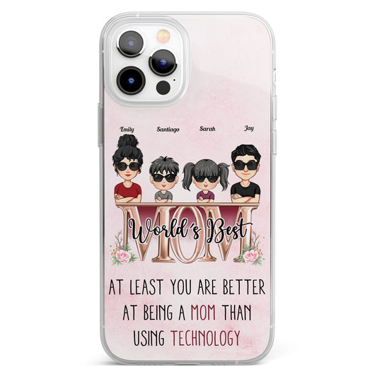 You Are Better At Being A Mom - Personalized Clear Phone Case