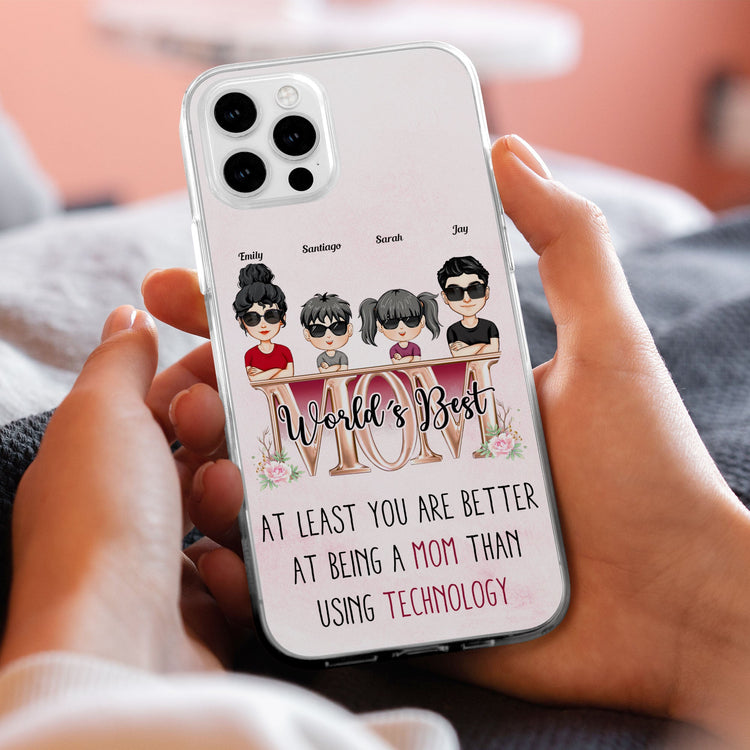 You Are Better At Being A Mom - Personalized Clear Phone Case