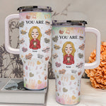 You Are Bible Verse Christian Gift For Women - Personalized 40oz Tumbler With Straw