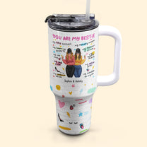 You Are My Bestie - Personalized 40oz Tumbler With Straw