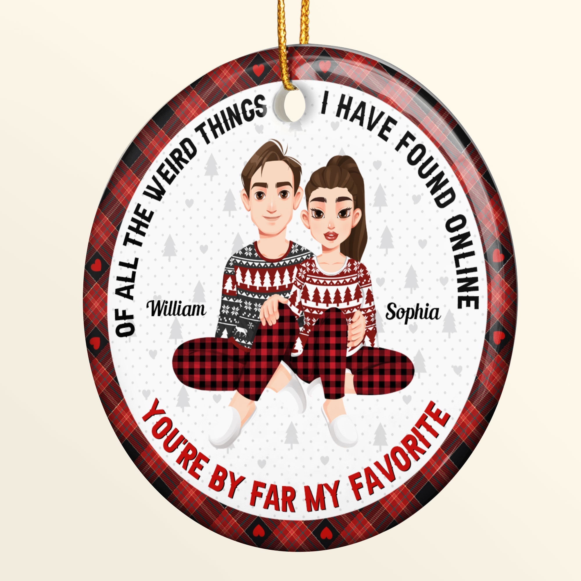 You Are My Favorite By Far Christmas Gift For Couples - Personalized Couple Ornament