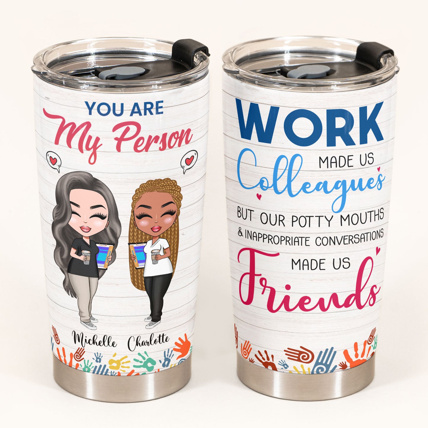 You Are My Person - Personalized Tumbler Cup - Gift For Friends