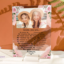 You Are My Person My Listening Ear - Personalized Acrylic Photo Plaque