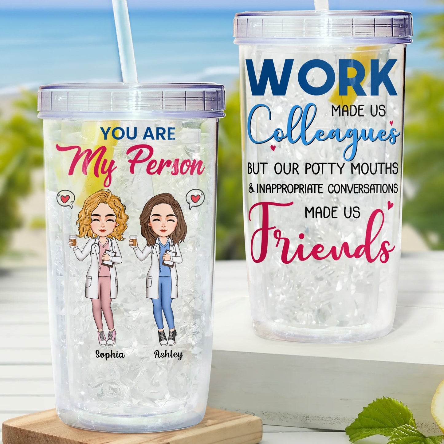 You Are My Person - Nurse Version - Personalized Acrylic Tumbler With Straw