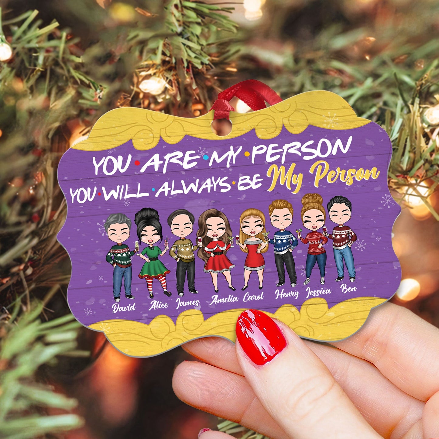 You Are My Person - Personalized Aluminum Ornament - Christmas Gift For Friends