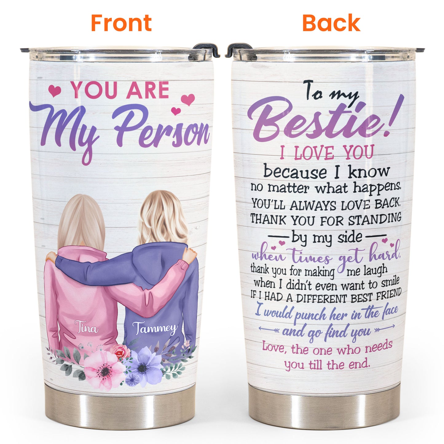 You Are My Person - Personalized Tumbler Cup - Gift For BFF - Friends Hoodie Shoulder