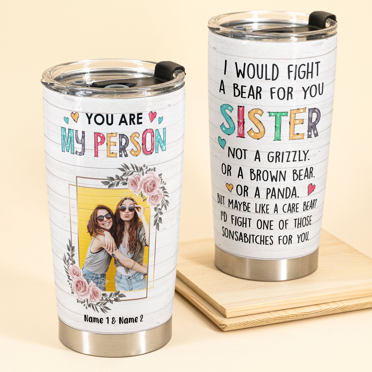 You Are My Person - Personalized Tumbler Cup - Gift For Sisters