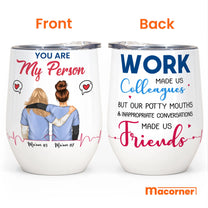 You-Are-My-Person-Personalized-Wine-Tumbler-Gift-For-Colleagues-For-Work-Bestie