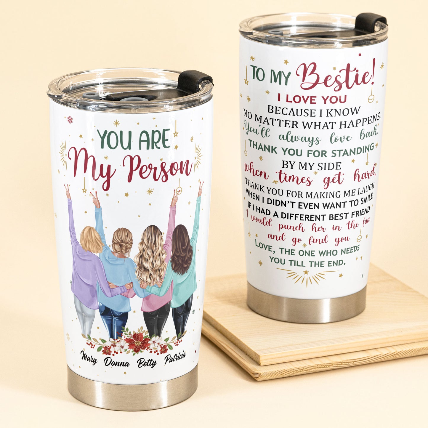 You Are My Person You Are Irreplaceable - Personalized Tumbler Cup - Christmas Gift For Besties - Friends