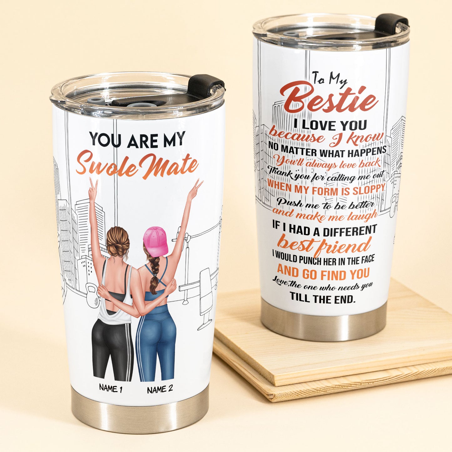 You Are My Swole Mate - Personalized Tumbler Cup - Birthday Gift For Best Friend - Fitness Friends