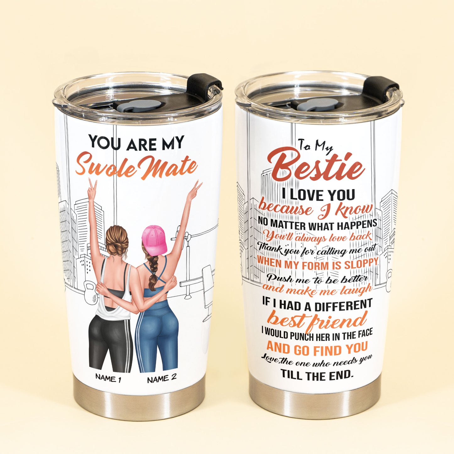 You Are My Swole Mate - Personalized Tumbler Cup - Birthday Gift For Best Friend - Fitness Friends
